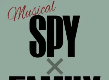 Se anuncia un musical basado en el manga Spy x Family